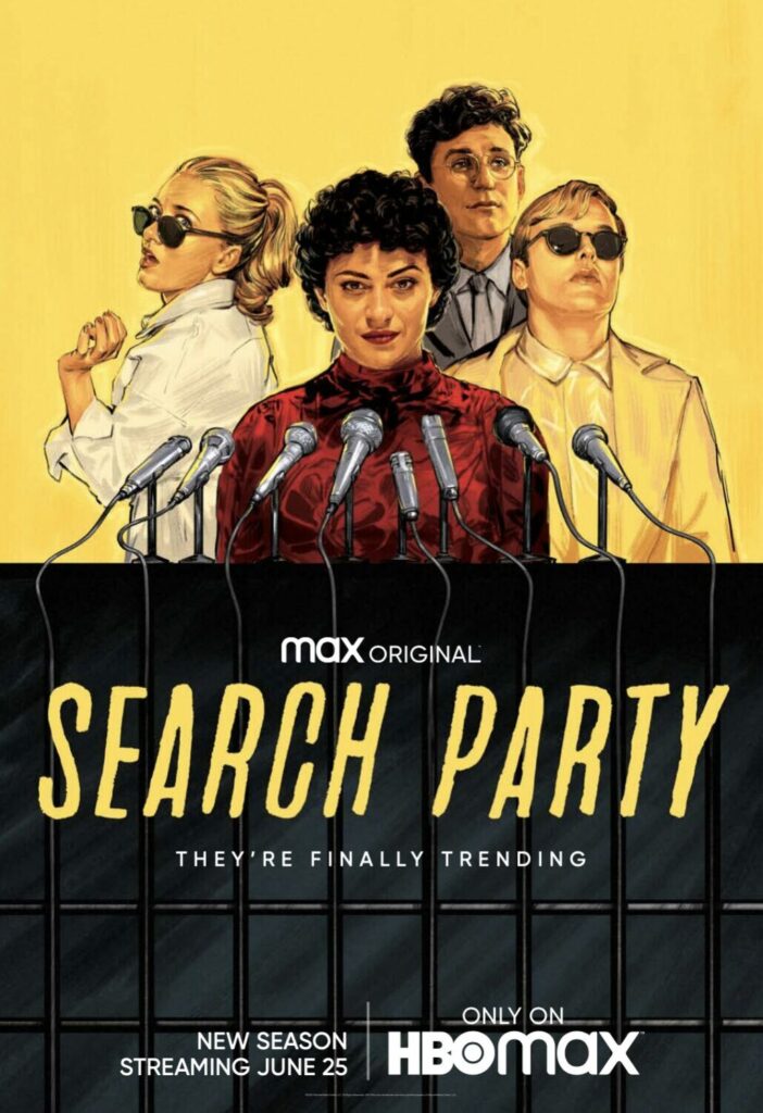HBO Max Debuts Trailer & Key Art for SEARCH PARTY Season Three