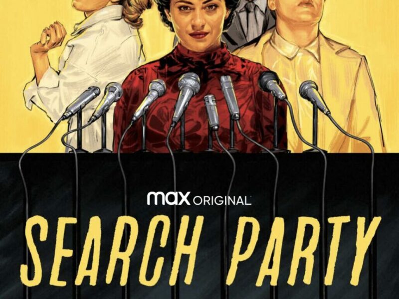 HBO Max Debuts Trailer & Key Art for SEARCH PARTY Season Three