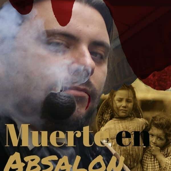 Muerte en Absalon, una Novela de Martin Cid
