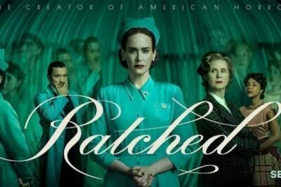 Crítica Ratched (2020), Nueva Serie de Netflix de Ryan Murphy. Estreno