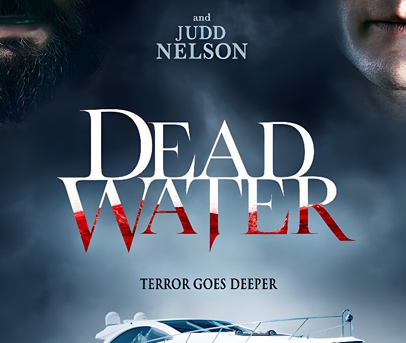 Casper Van Dien y Judd Nelson en Dead Water (2019). Trailer