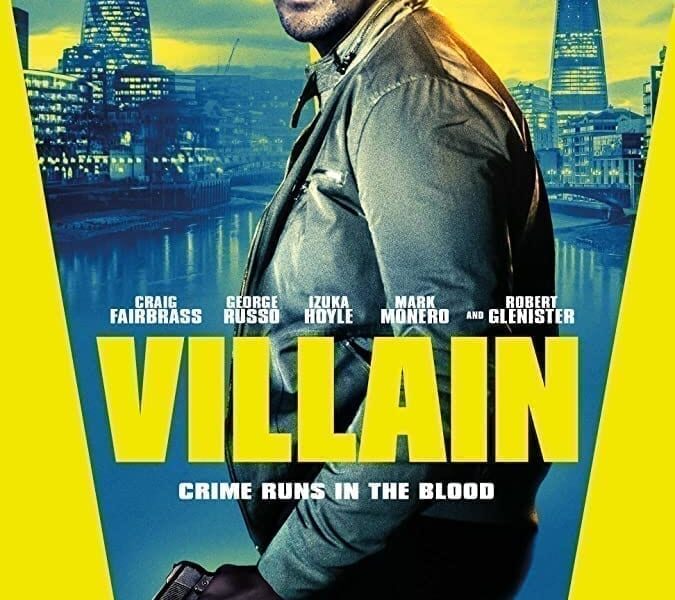 Villain (Villano) – 2020. Película Thriller. Crítica, Reseña