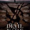 The Devil Has a Name (2019)