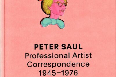 Peter Saul: Professional Artist Correspondence 1945-1976