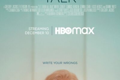 Let Them All Talk (2020). HBO Max. Meryl Streep. Trailer