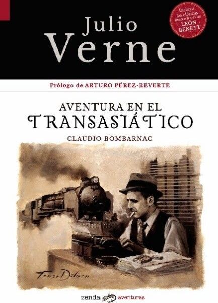 Del puño y letra de Julio Verne, Zenda Aventuras rescata una joya de la literatura con 128 años de historia