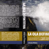 La Ola Definitiva, de Alfonso Piñeiro