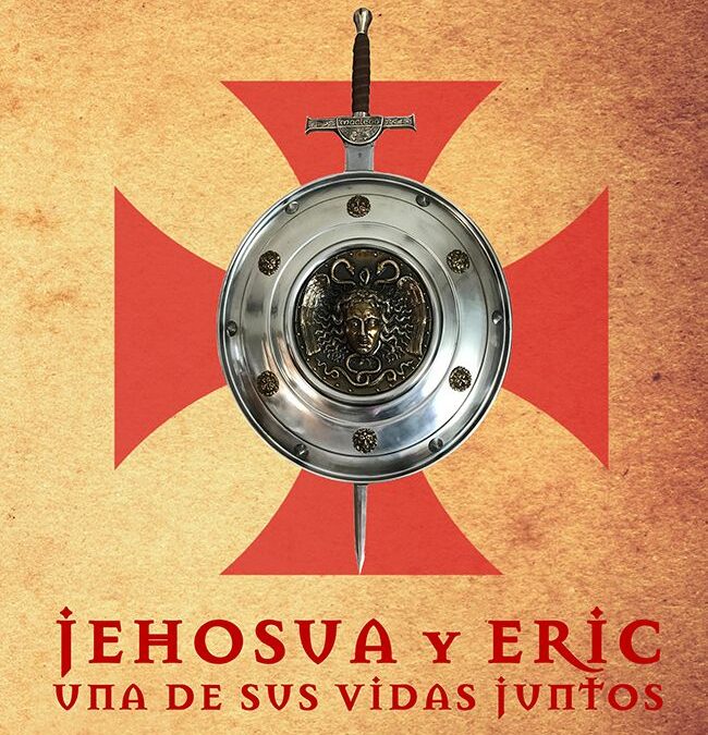 Jehosua y Eric una de sus vidas juntos, de Juan Carlos Albarrán