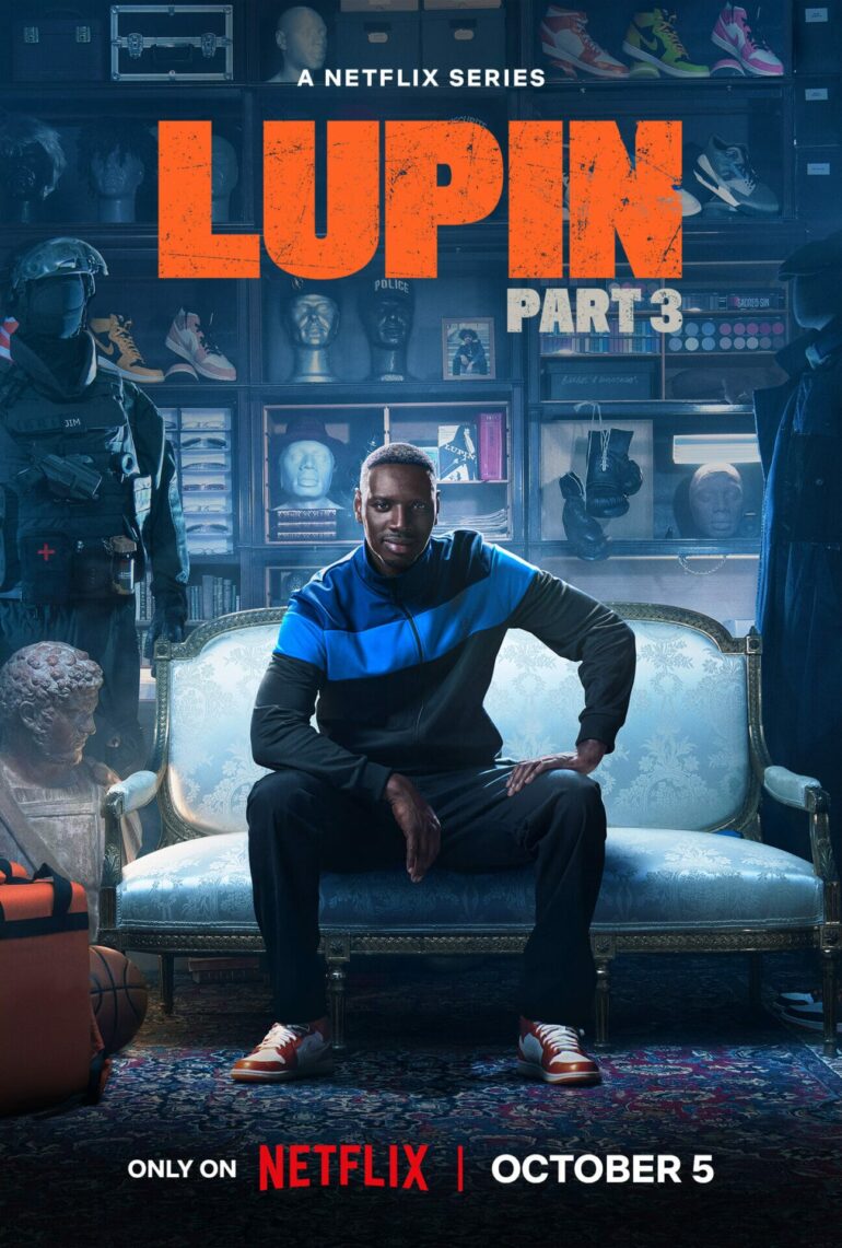 „Lupin“ (2021-) | Staffel 3 auf Netflix: Die neuen Abenteuer des (bereits) berühmten Assane Diop
