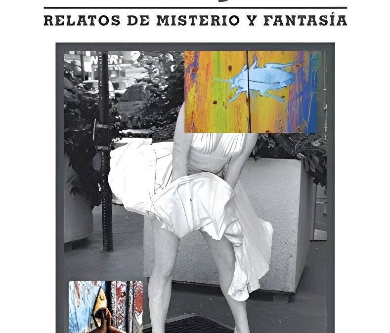 La fantasía y el terror cotidiano protagonizan el nuevo libro de José Talleyrand Rodríguez