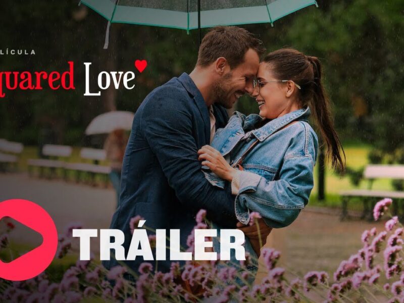 Amor al Cuadrado (2021). Comedia Romántica en Netflix. Crítica