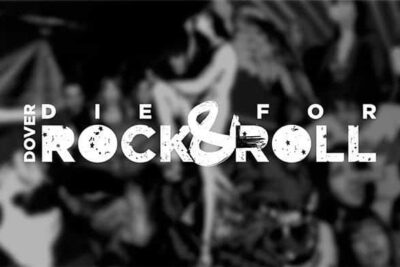DOVER: Die for Rock & Roll, La Película Documental
