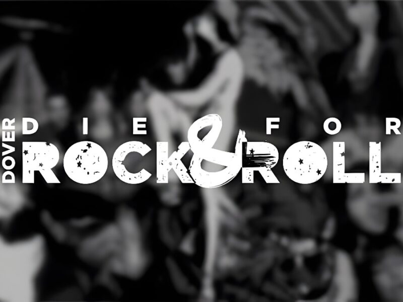 DOVER: Die for Rock & Roll, La Película Documental