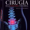Nuevo libro sobre las controversias en la cirugía de la columna vertebral