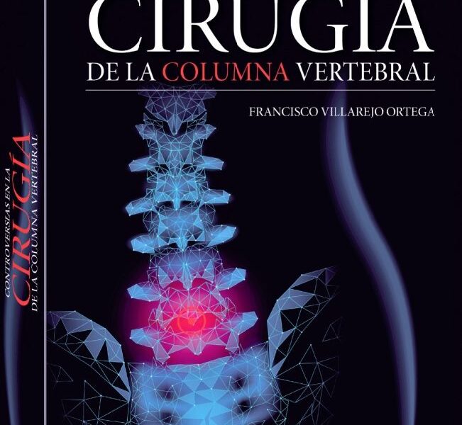 Nuevo libro sobre las controversias en la cirugía de la columna vertebral
