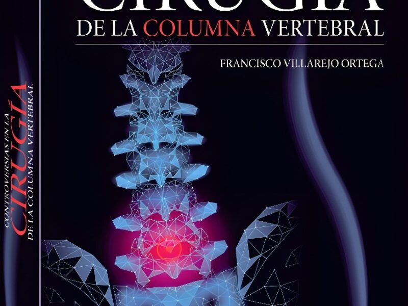 Nuevo libro sobre las controversias en la cirugía de la columna vertebral