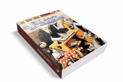 El Debate del Monasterio, de Diego Hernández Baltés