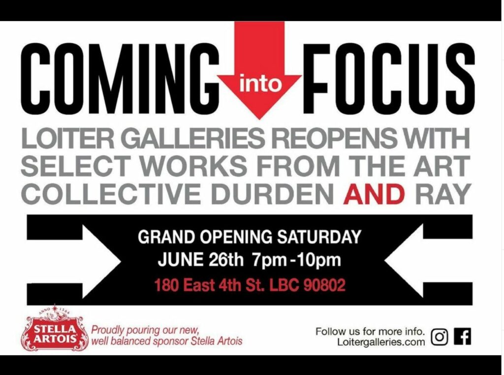 Durden & Ray opening Sat in Long Beach. Los Angeles