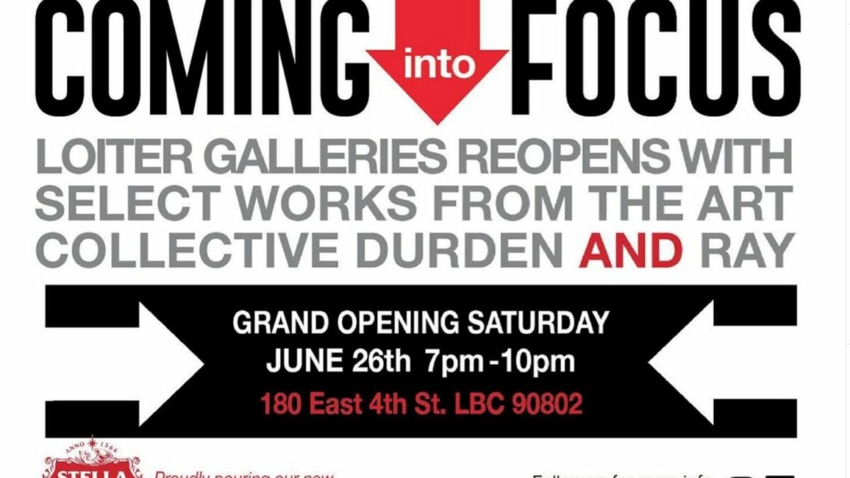 Durden & Ray opening Sat in Long Beach. Los Angeles