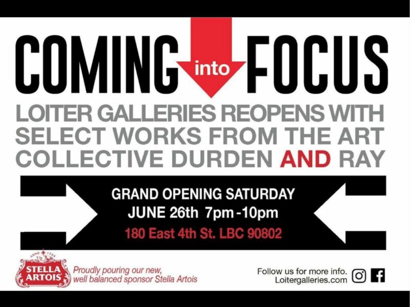Durden & Ray opening Sat in Long Beach. Los Angeles