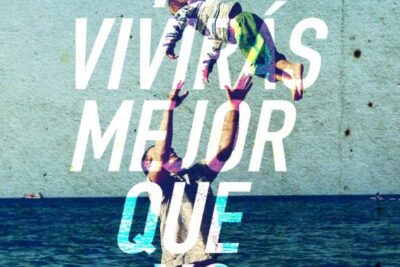 Tú vivirás mejor que yo, de Ramón Martínez Piqueres