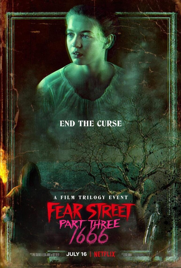 Fear Street Part Three: 1666 (2021). Horror Movies on Netflix. Reviews