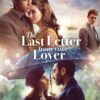 The Last Letter from Your Lover (2021). Netflix Movies. Reviews