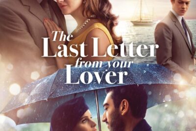 The Last Letter from Your Lover (2021). Netflix Movies. Reviews