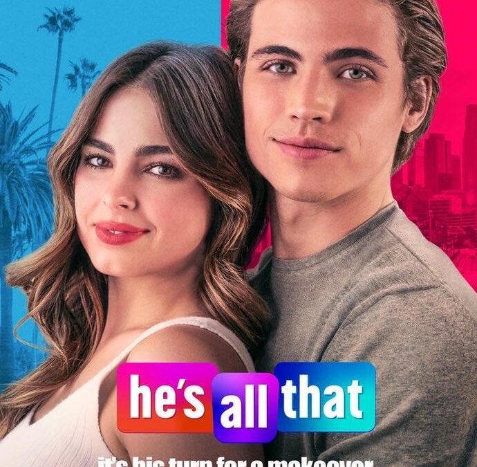 He’s All That (2021). Netflix Movies. Plot, Reviews, Cast