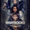 Nightbooks (2021). Horror for Kids on Netflix