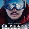14 Peaks: Nothing Is Impossible (2021). Documentary on Netflix