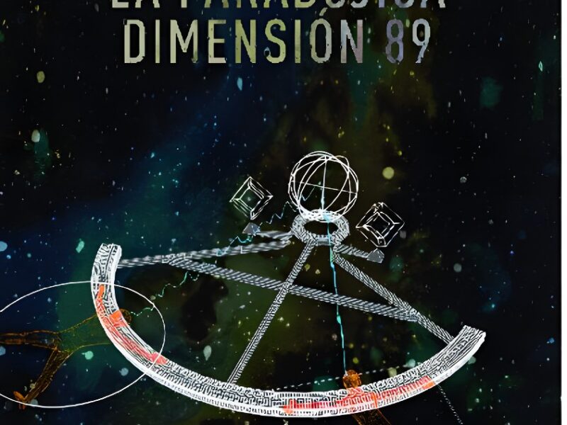 La Paradójica Dimensión 89, de Daniel V.