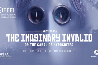 Hungarian State Opera – The Imaginary Invalid live on OperaVision