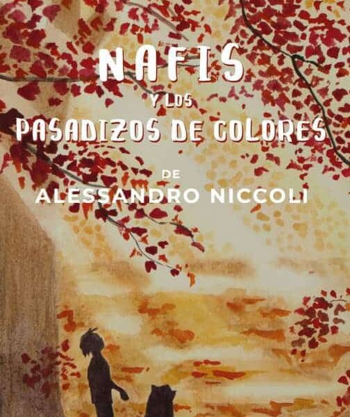 Nafis y los Pasadizos de Colores, de Alessandro Niccoli