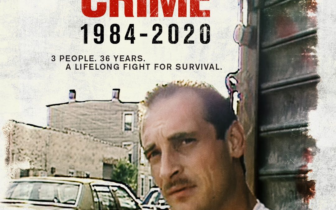 HBO Documentary LIFE OF CRIME: 1984-2020