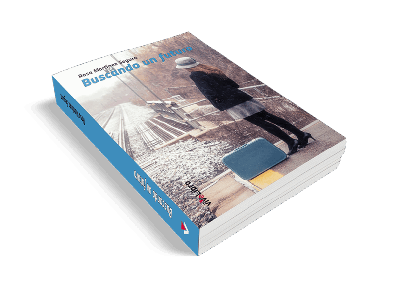 Buscando un Futuro, de Rosa Martínez Segura