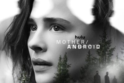 Mother/Android (2021). Sci-Fi Movie on Netflix. Reviews