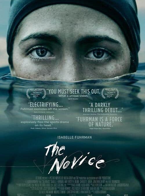 The Novice (2021). A Lauren Hadaway Film. Movie Reviews