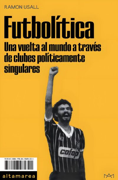 Futbolítica, de Ramon Usall