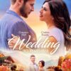 A Wedding to Remember (2020). Romance TV Movie