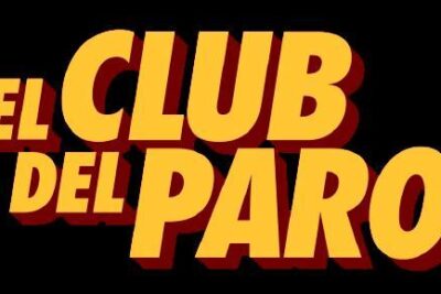 El Club del Paro (2021). Crítica de la Película