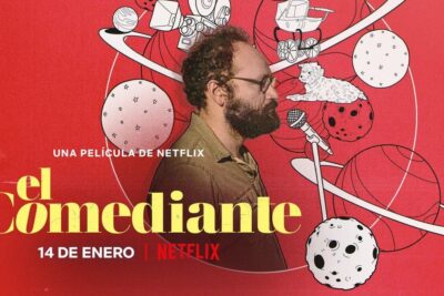 El Comediante (2021). Estreno en Netflix