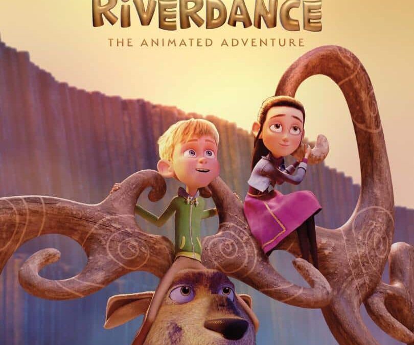 Riverdance: La Aventura Animada (2021). Estreno Infantil en Netflix