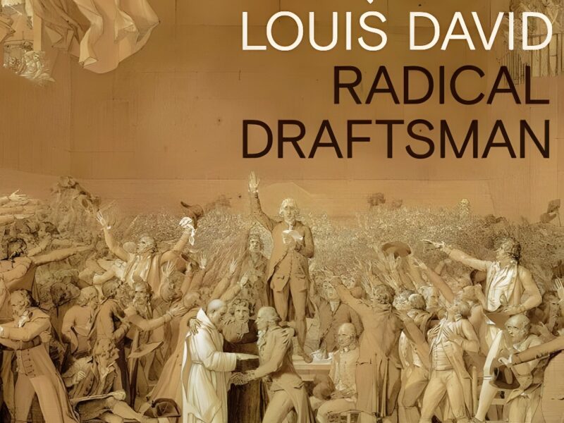 Jacques Louis David: Radical Draftsman. The MET. NYC