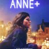 Anne+: La Película (2022)