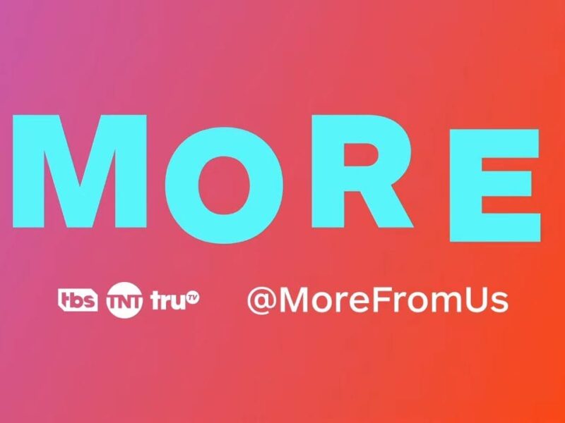 TBS, TNT and truTV are Making “MORE” a Mantra with Brand Initiative Committed to Diversity, Equity and Inclusion