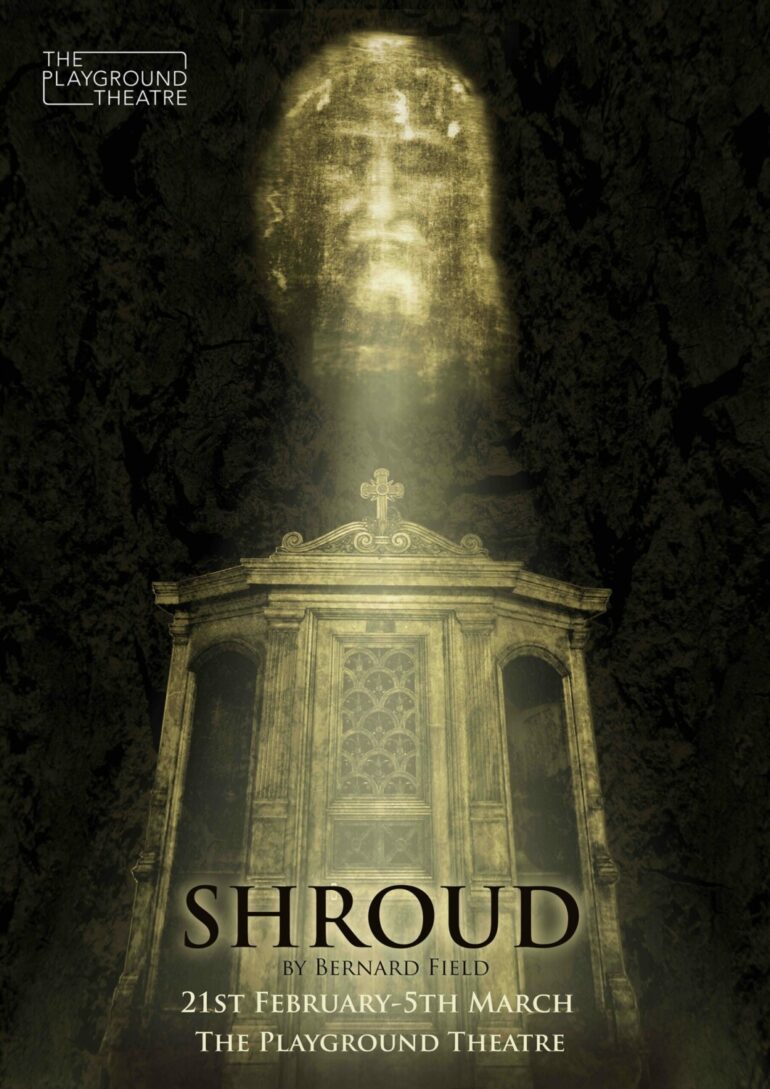 Shroud. The Playground Theatre. London