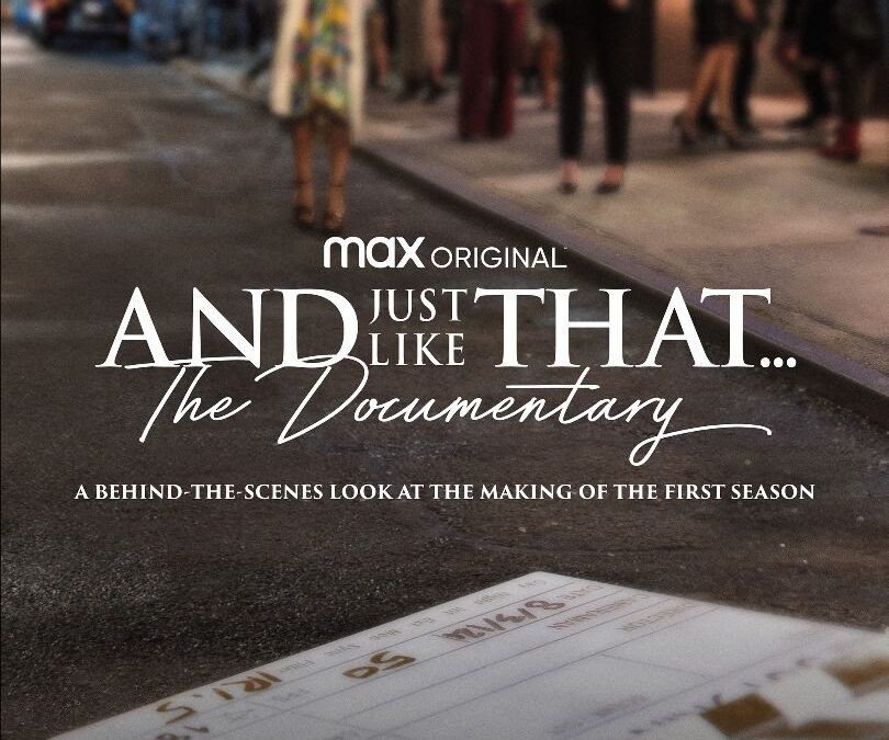 And Just Like That… El Documental se Estrena el 3 de Febrero. Trailer