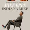 Mike Epps: Indiana Mike (2022)