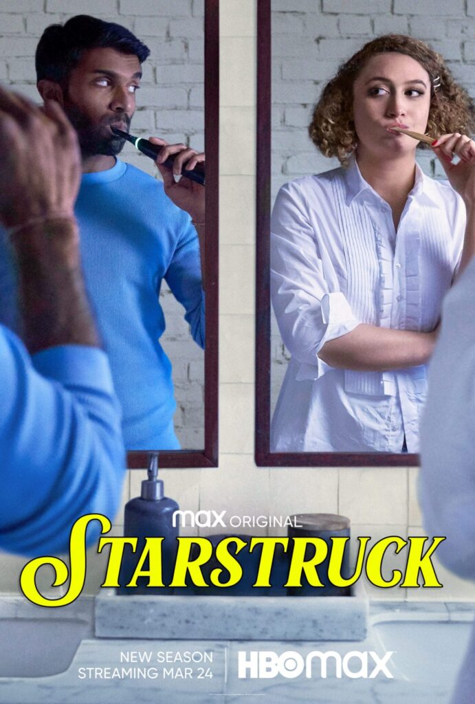 Season Two Of The Max Original Comedy Series STARSTRUCK Debuts March 24